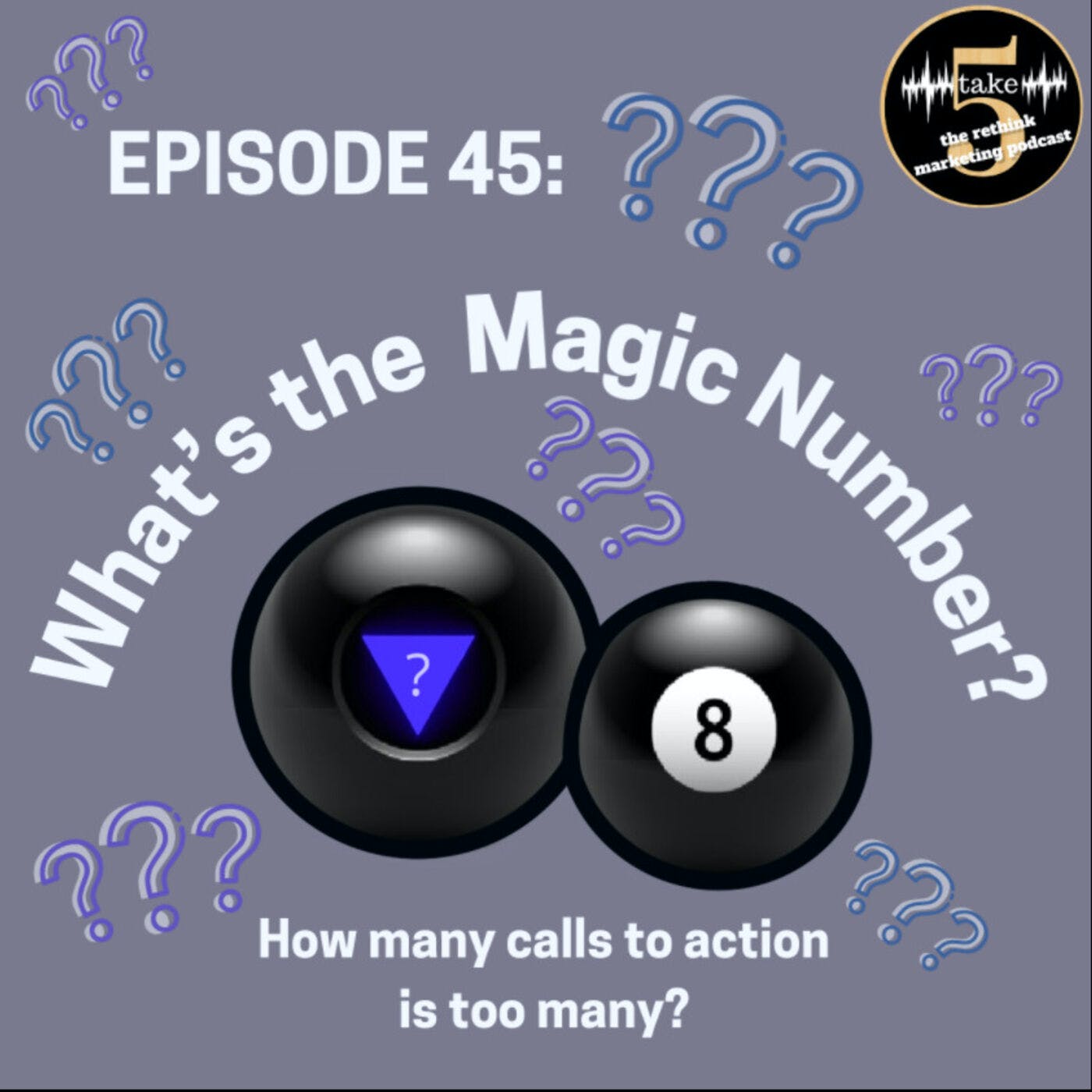 What's the Magic Number? - Marketing Podcast Network
