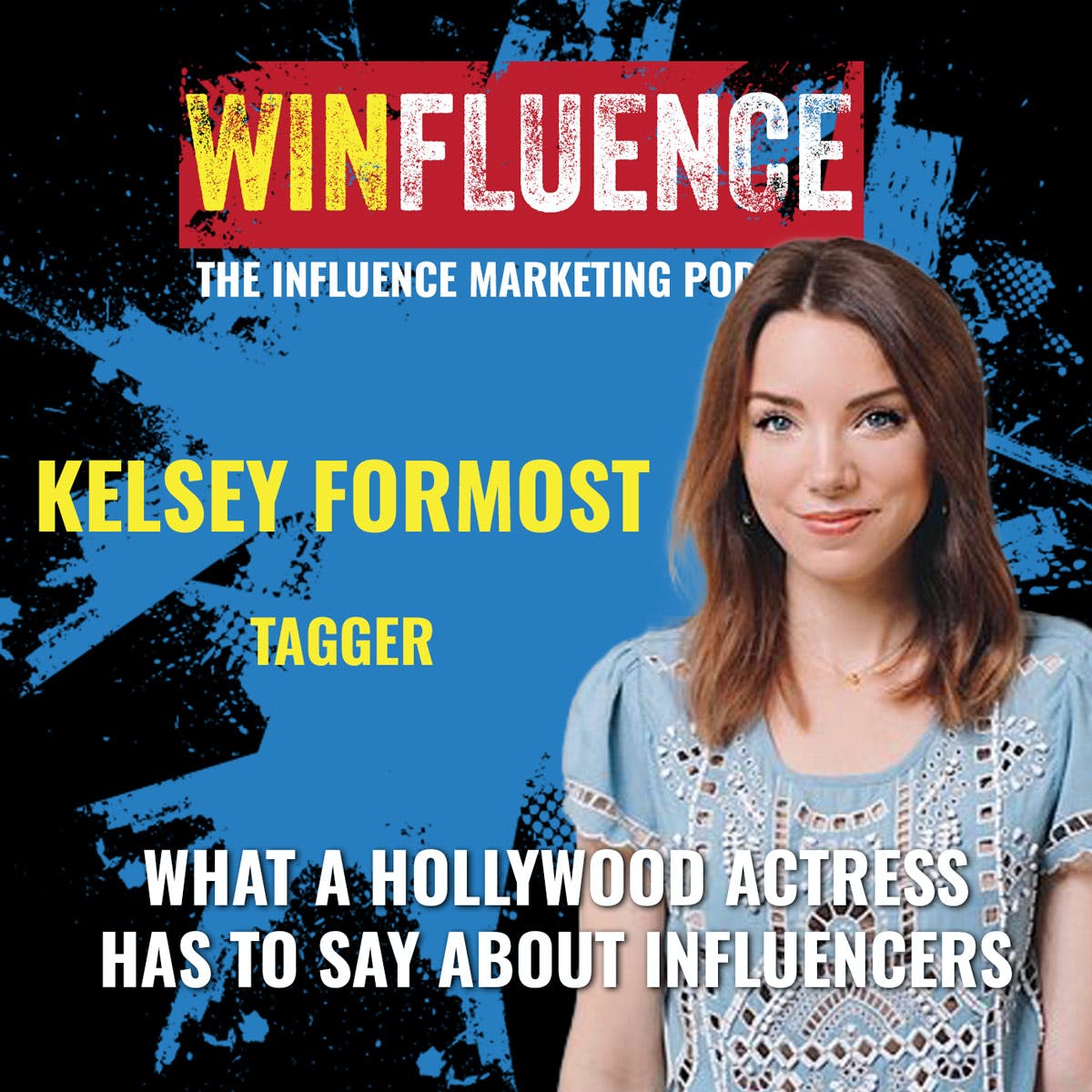 What a Hollywood Actress has to Say About Influencers Marketing