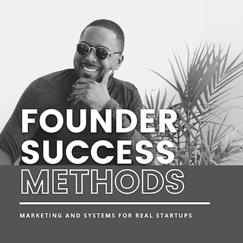 Founder Success Methods Podcast