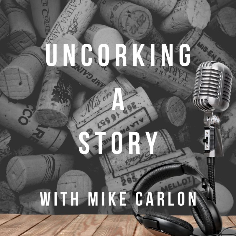 Uncorking a Story Podcast