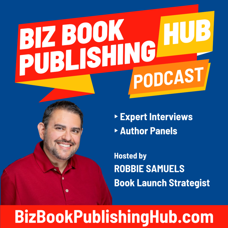 Biz Book Pub Hub Podcast